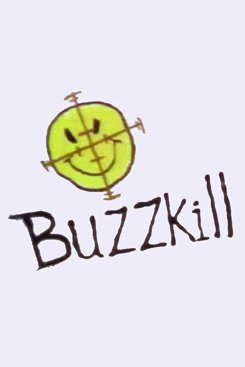 Buzzkill backdrop