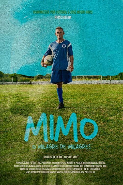 Mimo: O Milagre de Milagres backdrop
