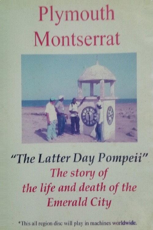 Plymouth Montserrat: The Latter Day Pompeii backdrop