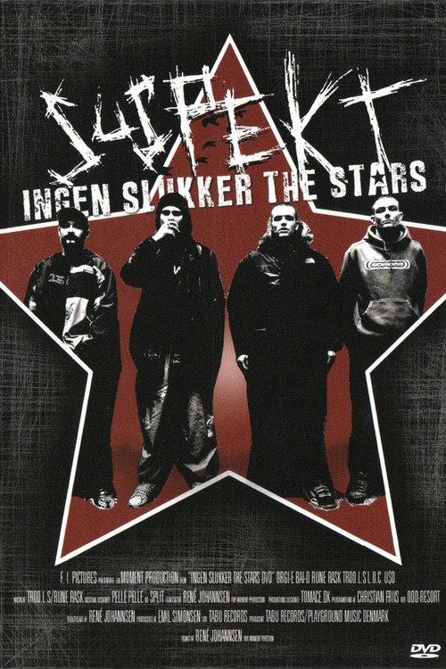 Suspekt - Ingen Slukker The Stars backdrop