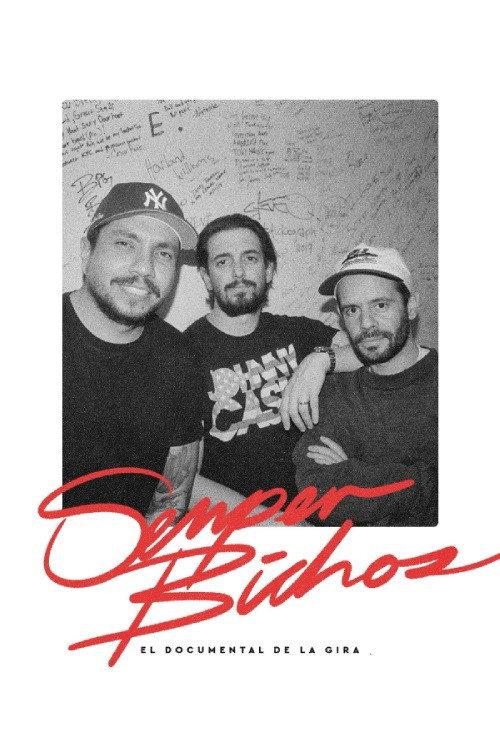 EDN | Semper Bichos: Tour Documentary backdrop
