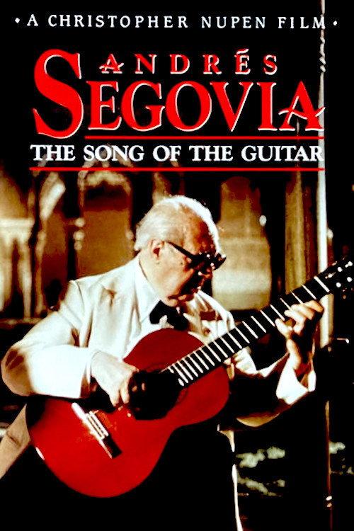 Andrés Segovia: The Song of the Guitar backdrop