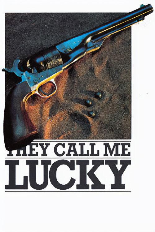 They Call Me Lucky backdrop