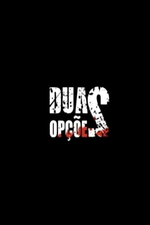 Duas Opções backdrop