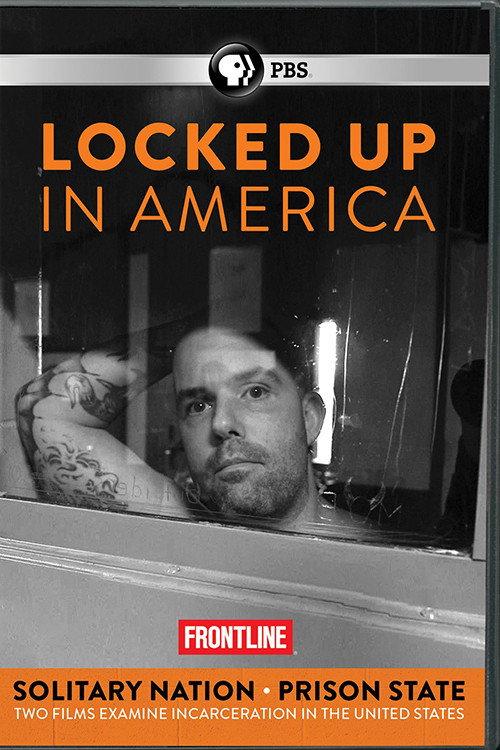 Locked Up in America - Solitary Nation and Prison State backdrop